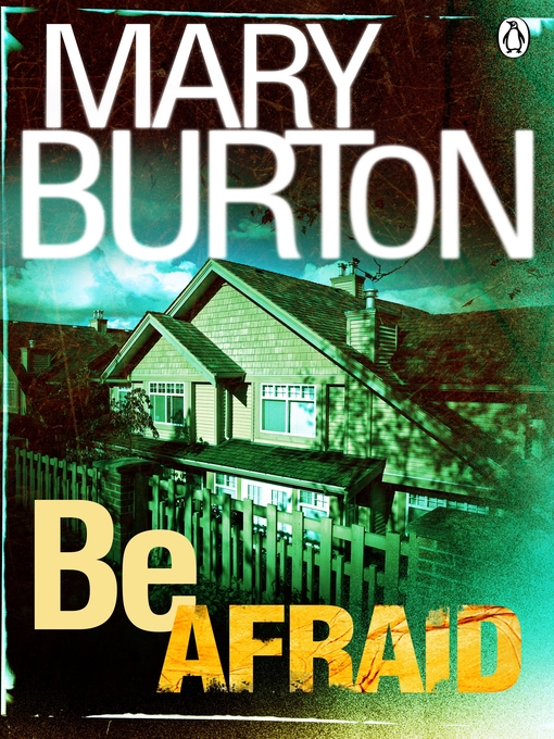 Title details for Be Afraid by Mary Burton - Wait list